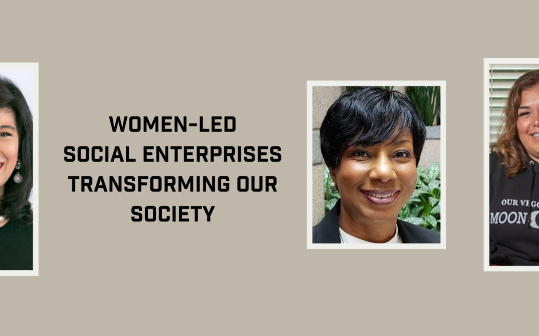 7 Women-Led Social Enterprises Transforming Our Society